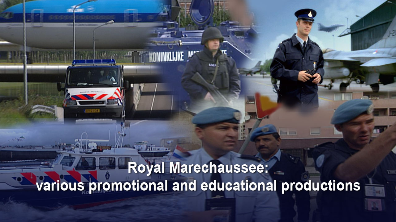 Royal Marechaussee: various promotional and educational productions